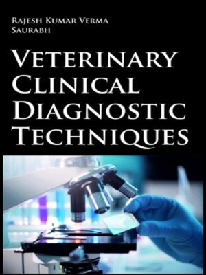 cover image of Veterinary Clinical Diagnostic Techniques